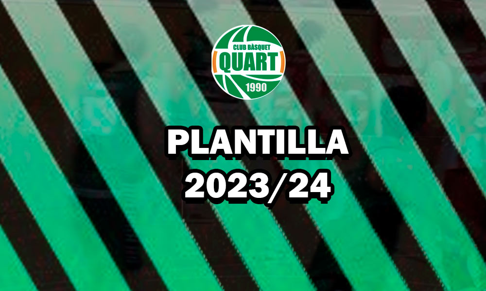 Plantilla del CB Quart EBA 2023 2024